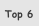 Top 6